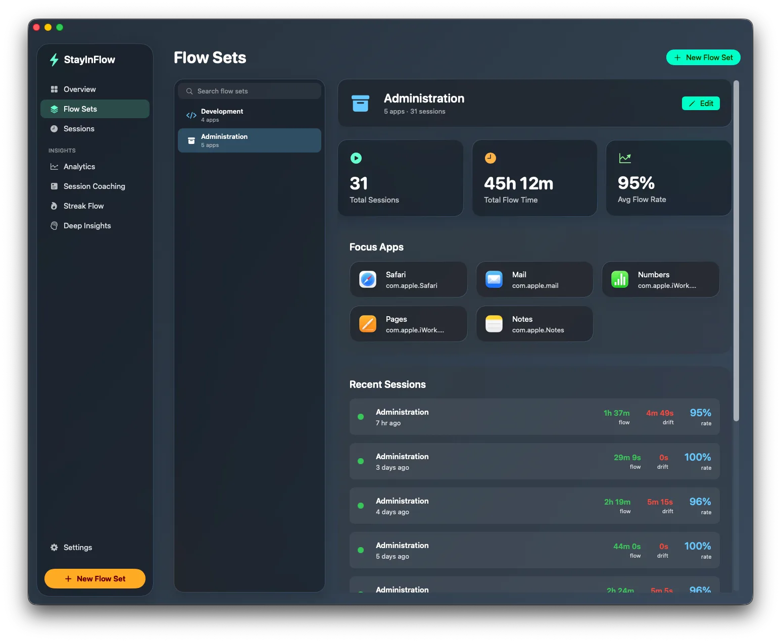 StayInFlow Flow Sets view showing the Administration set with its focus apps, per-set stats, and recent sessions